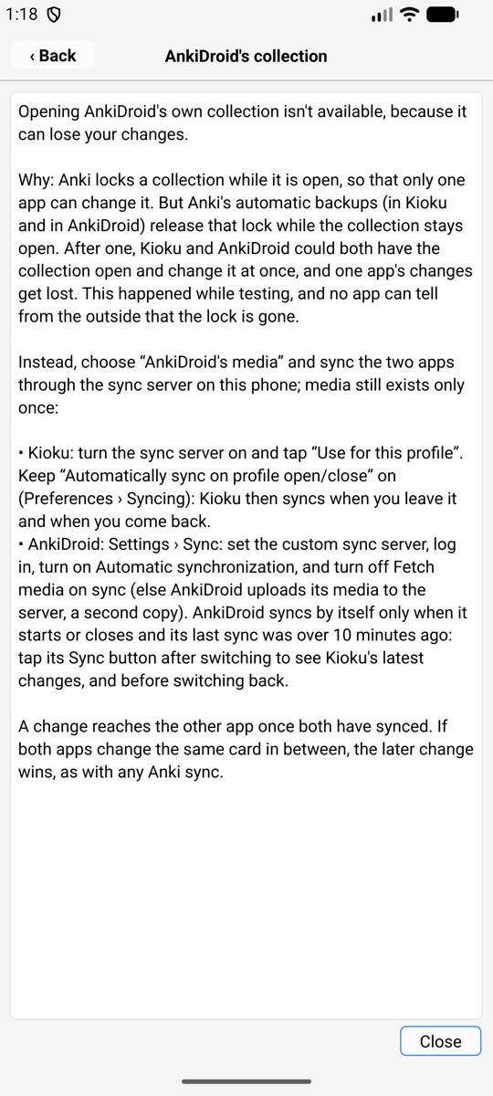 Kioku's popup: opening AnkiDroid's own collection isn't available because it can lose changes; use AnkiDroid's media and the sync server instead